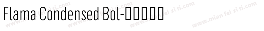 Flama Condensed Bol字体转换